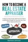 Image for How to Become a Real Estate Appraiser