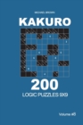 Image for Kakuro - 200 Logic Puzzles 9x9 (Volume 8)