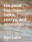 Image for The pond has risen-haiku, senryu, and anomalies