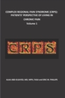 Image for Complex Regional Pain Syndrome (Crps) : Patients&#39; Perspective of Living in Chronic Pain