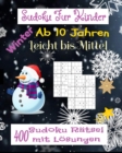 Image for Sudoku Fur Kinder ab 10 Jahren. Winter Leicht bis Mittel. 400 Sudoku Ratsel mit Losungen.
