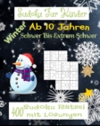 Image for Sudoku Fur Kinder ab 10 Jahren. Winter Schwer bis Extrem Schwer. 400 Sudoku Ratsel mit Losungen.