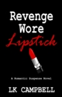 Image for Revenge Wore Lipstick