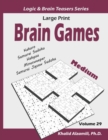 Image for Large Print Brain Games : 100 Medium Adults Puzzles (Kakuro, Samurai Sudoku, Hakyuu, Minesweeper, Samurai Jigsaw Sudoku)