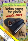 Image for Indian Ragas for Piano Made Easy