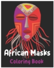 Image for African Masks Coloring Book