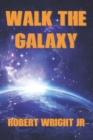 Image for Walk the Galaxy