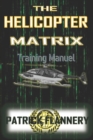 Image for The Helicopter Matrix