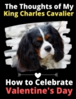Image for The Thoughts of My King Charles Cavalier