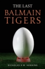 Image for The Last Balmain Tigers