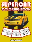 Image for Supercar Coloring Book : Car Coloring Books for Kids Ages 4-8