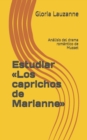 Image for Estudiar Los caprichos de Marianne : Analisis del drama romantico de Musset