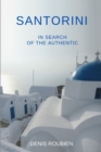 Image for Santorini. In search of the authentic