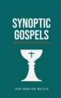 Image for Synoptic Gospels : For Theological Students