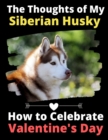 Image for The Thoughts of My Siberian Husky