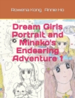 Image for Dream Girls Portrait and Minako&#39;s Endearing Adventure 1