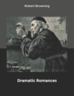 Image for Dramatic Romances