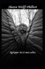 Image for Agrippe-toi a mes ailes.