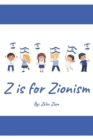 Image for Z is for Zionism