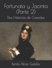 Image for Fortunata y Jacinta (Parte 2) : Dos Historias de Casadas