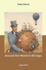 Image for Around the World in 80 Days : Large Print