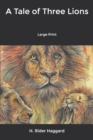 Image for A Tale of Three Lions