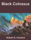 Image for Black Colossus