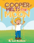 Image for Cooper Melts the Moon