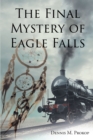 Image for Final Mystery of Eagle Falls