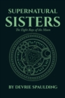 Image for Supernatural Sisters: The Eight Rays of the Moon