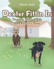 Image for Dexter Fittin In: Stepping Through Life One Paw at a Time