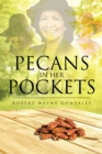 Image for Pecans in Her Pockets