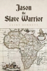 Image for Jason the Slave Warrior