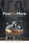 Image for Poor No More : A Practical Journey to Financial Freedom