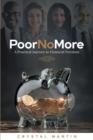 Image for Poor No More: A Practical Journey to Financial Freedom