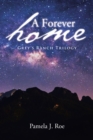 Image for Forever Home: Grey&#39;s Ranch Trilogy