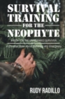 Image for Survival Training for the Neophyte