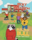 Image for Ricky Raccoon and the Bullying Bull