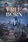 Image for Free Born