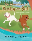 Image for Adventures of Mosby and Bell: Mosby and Bell Go to the Lake