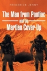 Image for The Man from Pontiac and the Martian Cover-Up