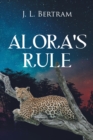 Image for Alora&#39;s Rule