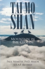 Image for TAI MO SHAN: Mountain in the Clouds