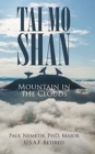 Image for Tai Mo Shan : Mountain in the Clouds