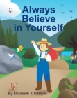 Image for Always Believe in Yourself