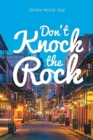 Image for Don&#39;t Knock the Rock