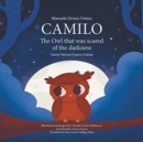 Image for Camilo the Owl that Was Scared of the Darkness