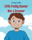Image for Little Freddy Beamer Was a Dreamer