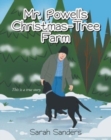 Image for Mr. Powell&#39;s Christmas - Tree Farm : This is a true story.