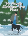 Image for Mr. Powell&#39;s Christmas - Tree Farm: This Is a True Story.